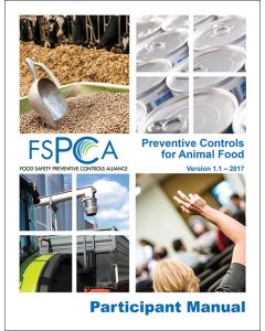 FSPCA Animal Food Participant Manual V1.1
